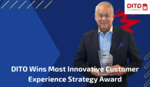 DITO Wins Most Innovative Customer Experience Strategy Award