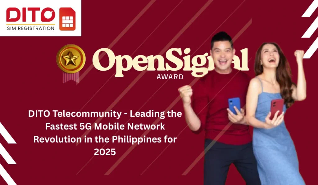 DITO Telecommunity 5G Mobile Network Revolution in the Philippines
