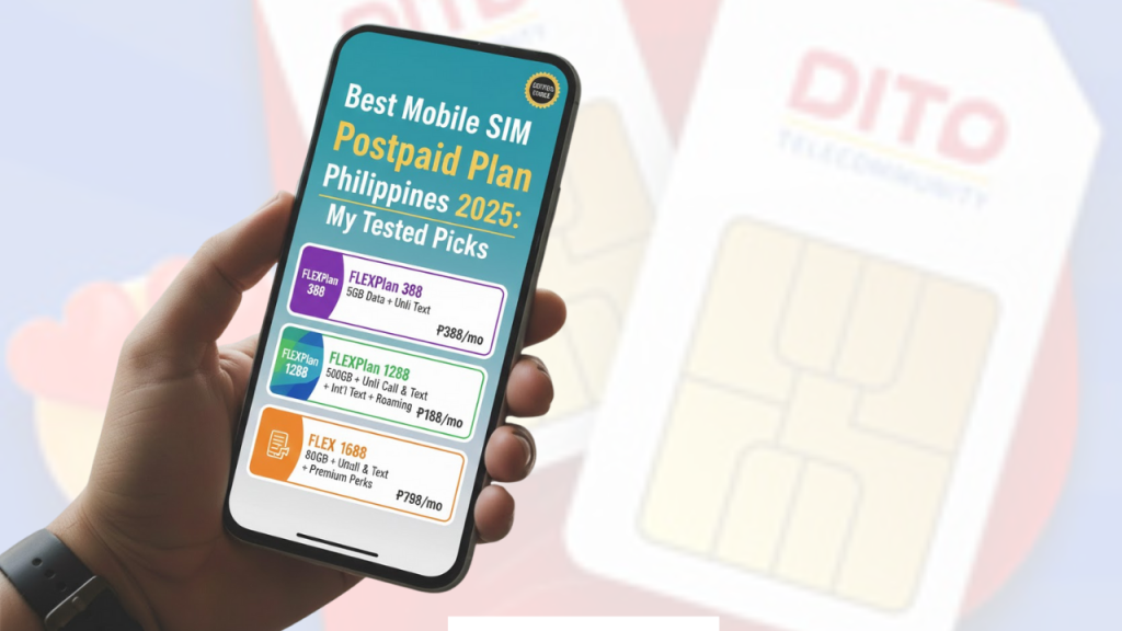 Best Mobile SIM Postpaid Plan Philippines 2025: My Tested Picks